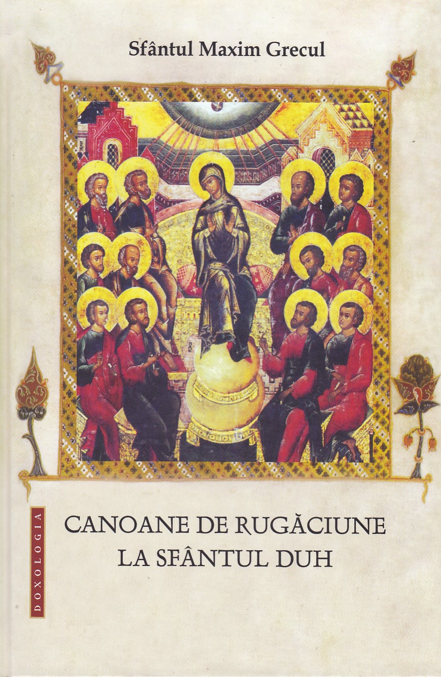 Canoane de rugăciune la Sfântul Duh